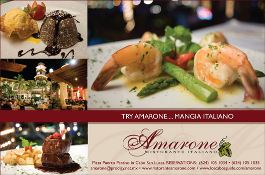 Amarone Ristorante- Ad Proof - Los Cabos Magazine Issue 22 - Cabo San Lucas