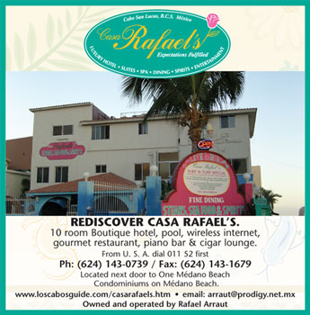 Casa Rafael's Hotel - Ad Proof - Los Cabos Magazine Issue 20 - Cabo San Lucas