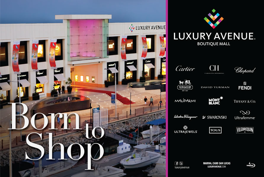 Luxury Avenue - Ad Proof - Los Cabos Magazine Issue 33 - Cabo San Lucas