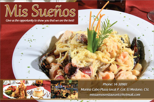Mis Sueños Restaurant - Ad Proofs - Los Cabos Magazine #32 - Cabo San Lucas, Los Cabos